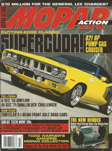 MOPAR ACTION 2007 OCT - 1st FUNNY CARS, DRAG AIRFLOW, Gen LEE CHARGER
